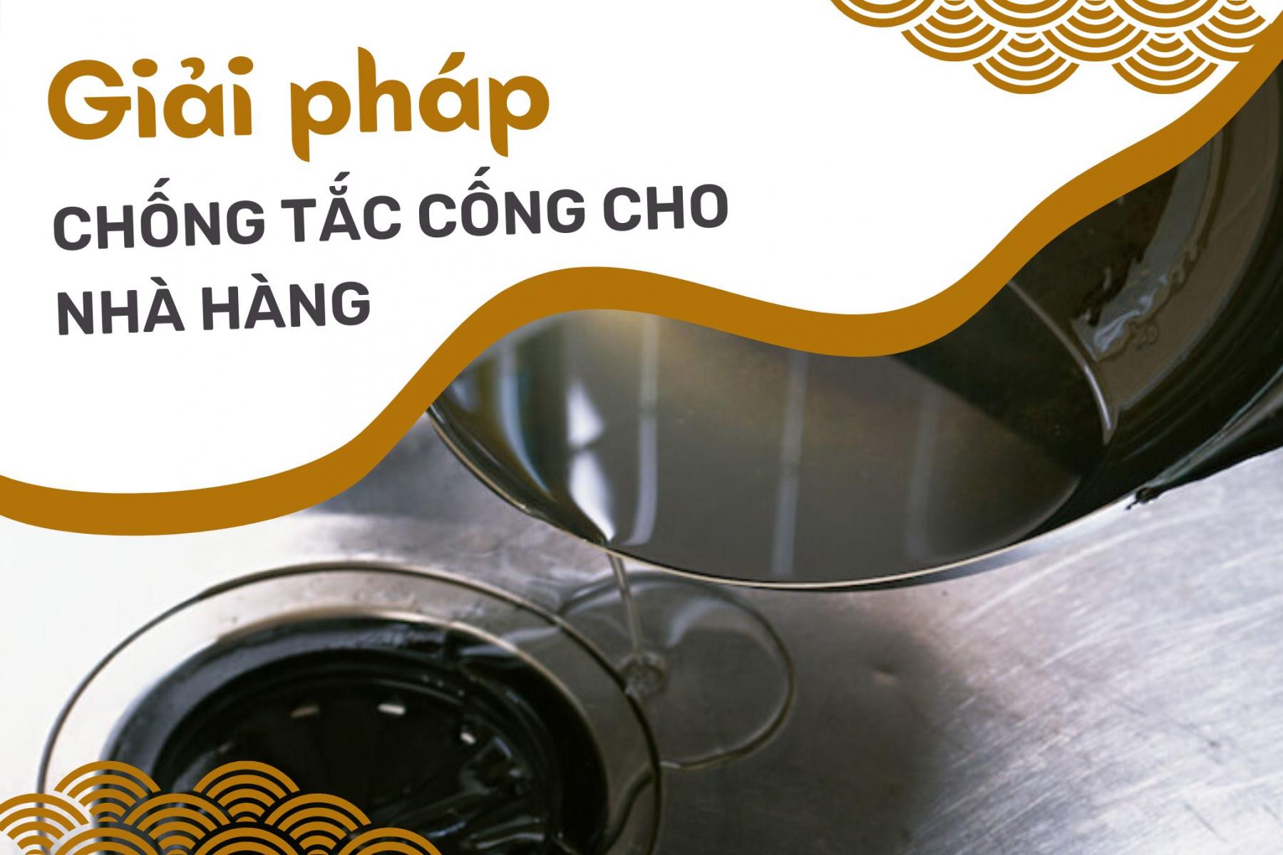 Giải pháp chống tác cống cho nhà hàng